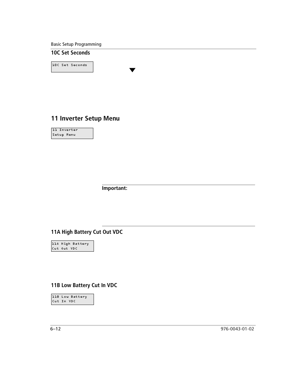 10c set seconds, To set the second display, Press the button to select 10c set second | 11 inverter setup menu, 11a high battery cut out vdc, 11b low battery cut in vdc, 10c set seconds –12, 11 inverter setup menu –12 | Xantrex Technology SW Plus 4024 User Manual | Page 160 / 344