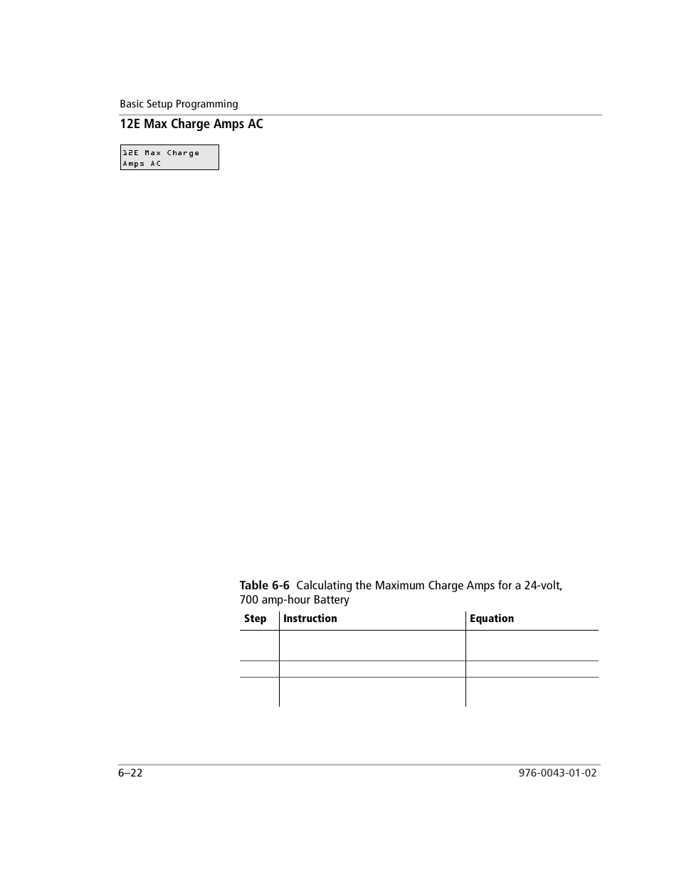 12e max charge amps ac, Calculating maximum charging amps, To calculate the 12e max charge amps ac | 12e max charge amps ac –22, Table 6-6 | Xantrex Technology SW Plus 4024 User Manual | Page 170 / 344