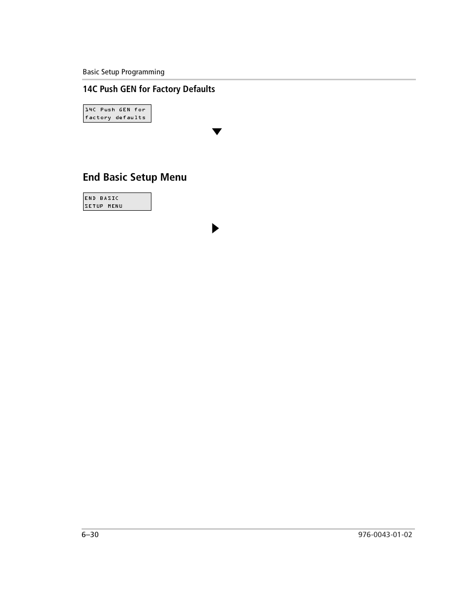 14c push gen for factory defaults, To restore the factory default settings, End basic setup menu | Press the green gen button and hold it down, 14c push gen for factory defaults –30, End basic setup menu –30 | Xantrex Technology SW Plus 4024 User Manual | Page 178 / 344