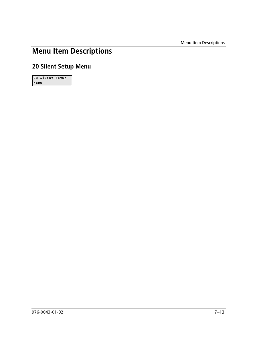 Menu item descriptions, 20 silent setup menu, When it works | How it works, Menu item descriptions –13, 20 silent setup menu –13 | Xantrex Technology SW Plus 4024 User Manual | Page 191 / 344