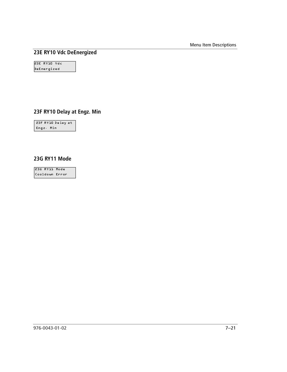 23e ry10 vdc deenergized, 23f ry10 delay at engz. min, 23g ry11 mode | Cooldown, Error, 23g ry11 mode –21 | Xantrex Technology SW Plus 4024 User Manual | Page 199 / 344
