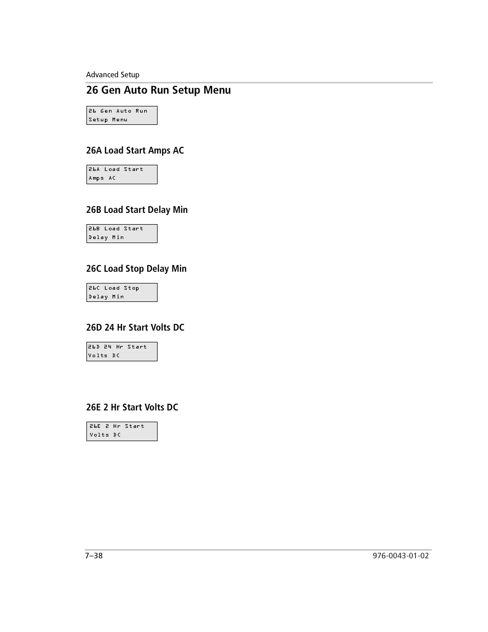 26 gen auto run setup menu, 26a load start amps ac, 26b load start delay min | 26c load stop delay min, 26d 24 hr start volts dc, 26e 2 hr start volts dc, 26 gen auto run setup menu –38, For de | Xantrex Technology SW Plus 4024 User Manual | Page 216 / 344