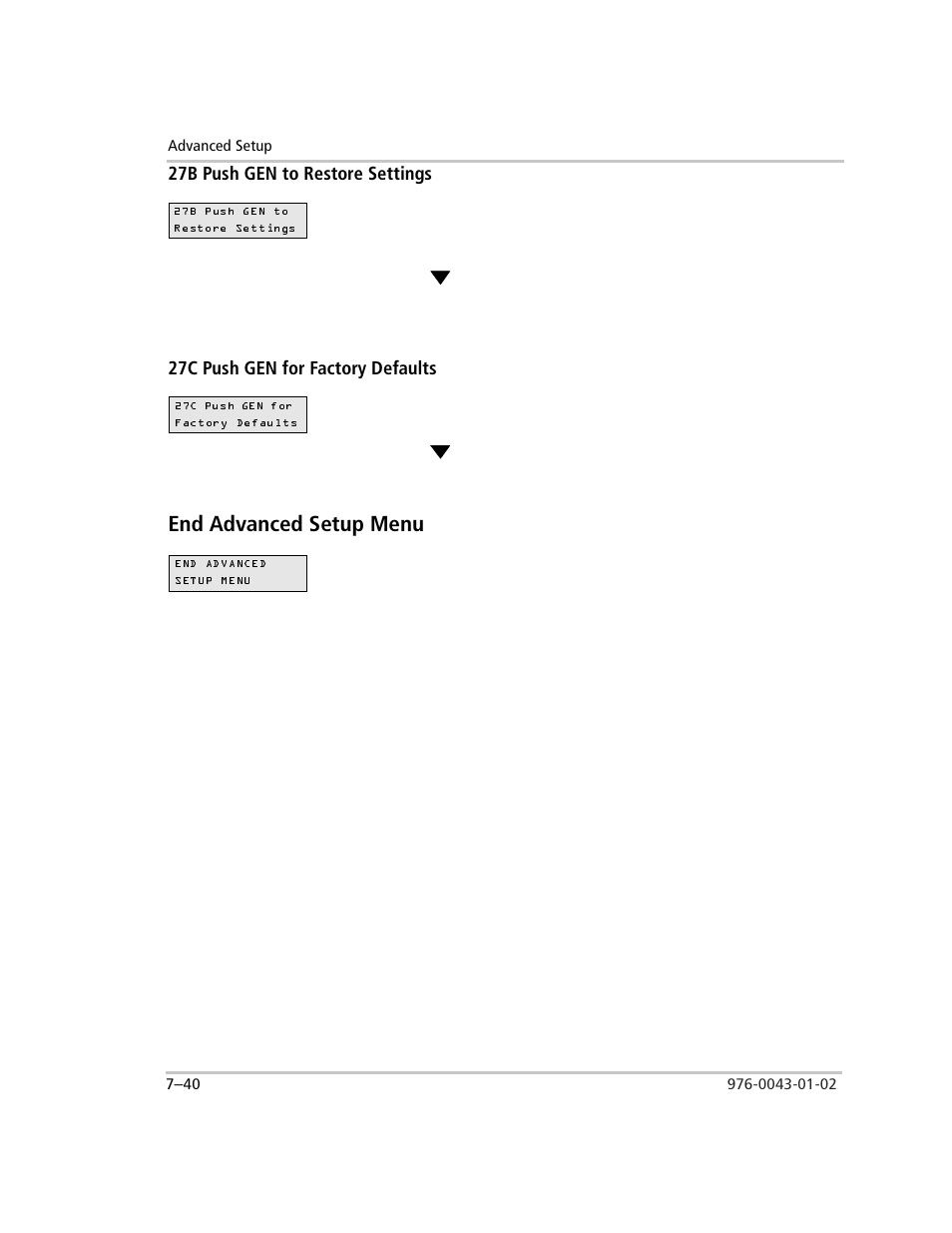 27b push gen to restore settings, Press the green gen button to save the settings, 27c push gen for factory defaults | To restore the factory default settings, End advanced setup menu, Method 1, Method 2, End advanced setup menu –40 | Xantrex Technology SW Plus 4024 User Manual | Page 218 / 344