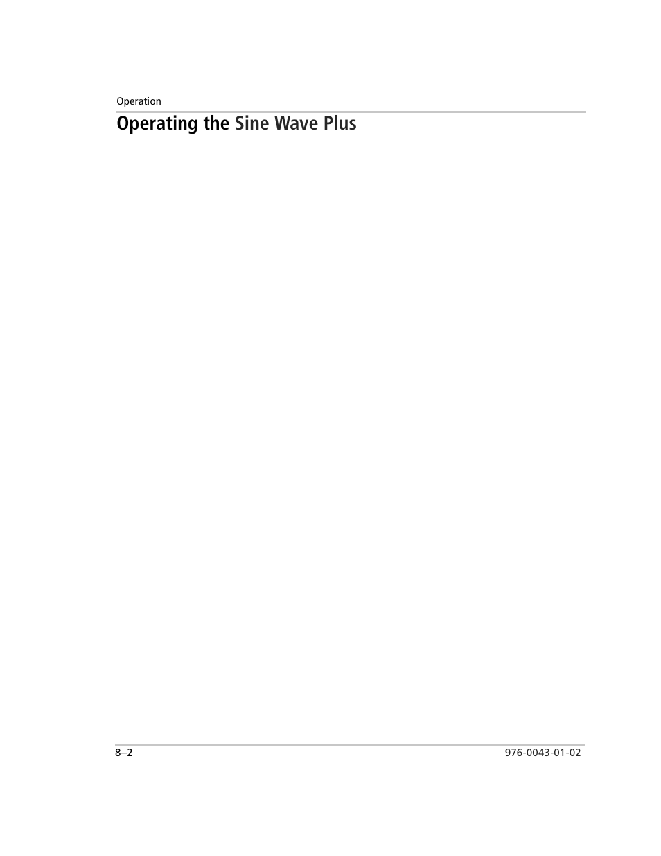 Operating the sine wave plus, User menu, Startup checks | Operating the | Xantrex Technology SW Plus 4024 User Manual | Page 220 / 344