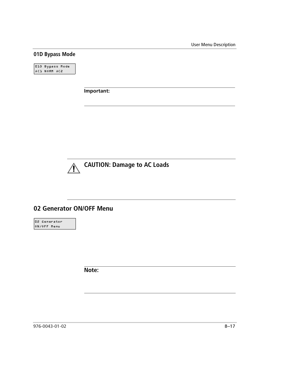 01d bypass mode, Important, Norm | Ac1, ac2, 02 generator on/off menu, Note, 01d bypass mode –17, 02 generator on/off menu –17, Caution: damage to ac loads | Xantrex Technology SW Plus 4024 User Manual | Page 235 / 344