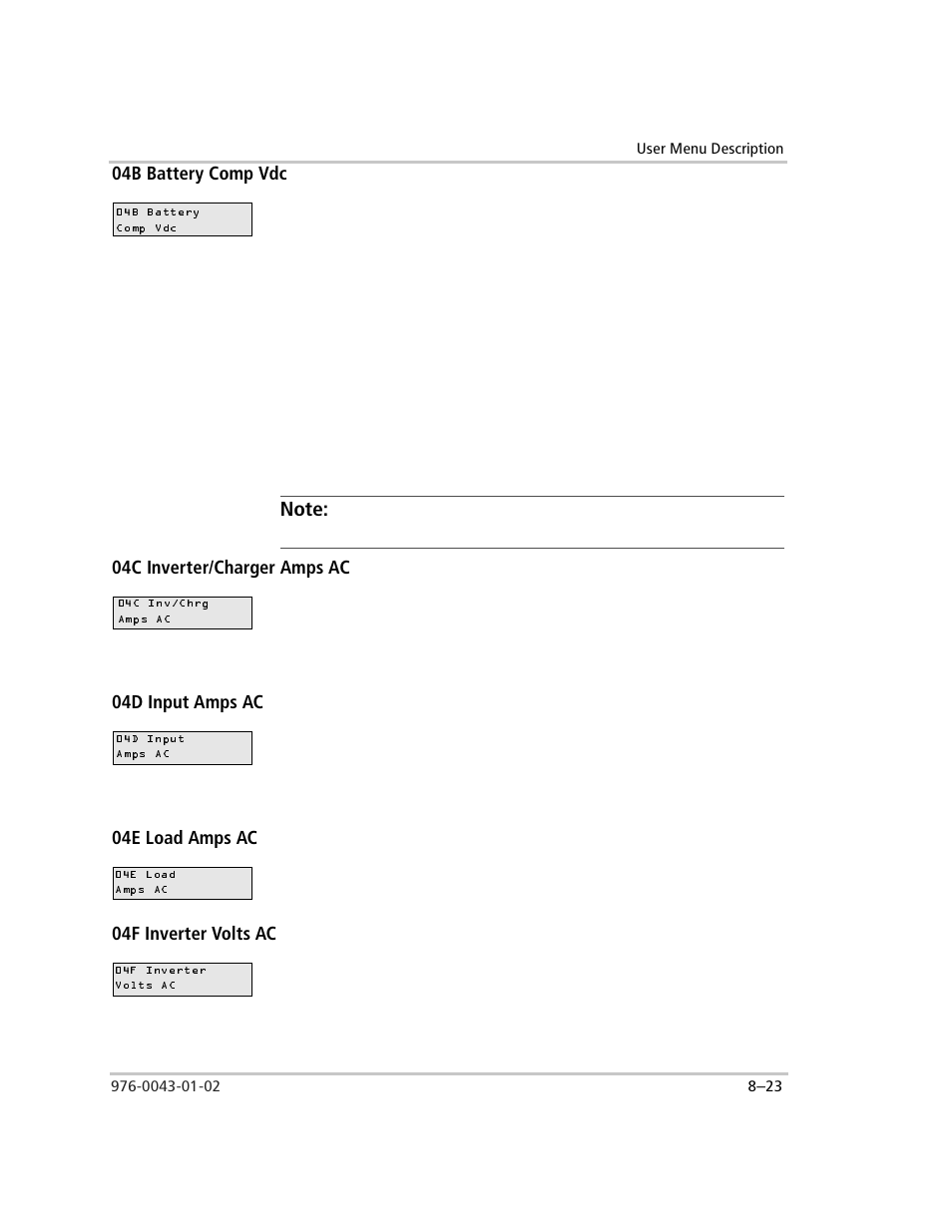 04b battery comp vdc, Note, 04c inverter/charger amps ac | 04d input amps ac, 04e load amps ac, 04f inverter volts ac | Xantrex Technology SW Plus 4024 User Manual | Page 241 / 344