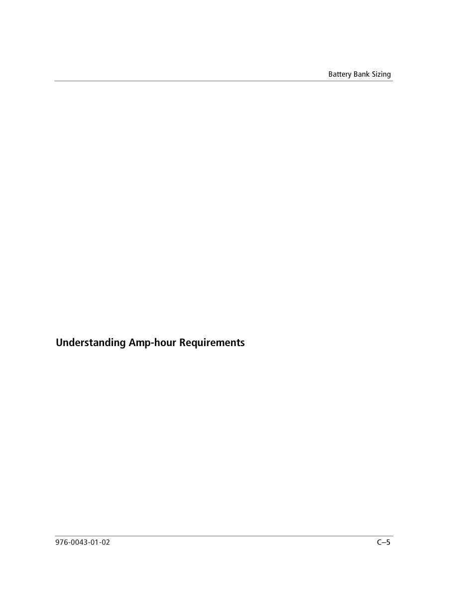 Depth of discharge, Days of autonomy, Understanding amp-hour requirements | Amp-hours, Watts to amps, Appendix c, “understanding amp-hour requirements | Xantrex Technology SW Plus 4024 User Manual | Page 295 / 344