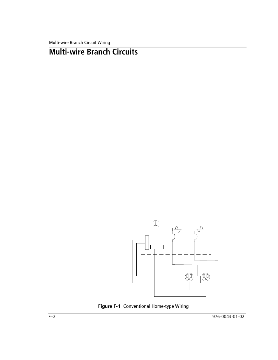 Multi-wire branch circuits, Problem, Legacy situation | Normal condition, Safety issue, Figure f-1 conventional home-type wiring, Figure f-1 | Xantrex Technology SW Plus 4024 User Manual | Page 318 / 344
