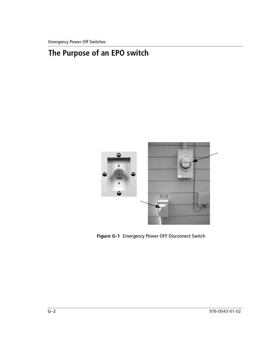 The purpose of an epo switch, Figure g-1 emergency power off disconnect switch, Figure g-1 | Xantrex Technology SW Plus 4024 User Manual | Page 324 / 344