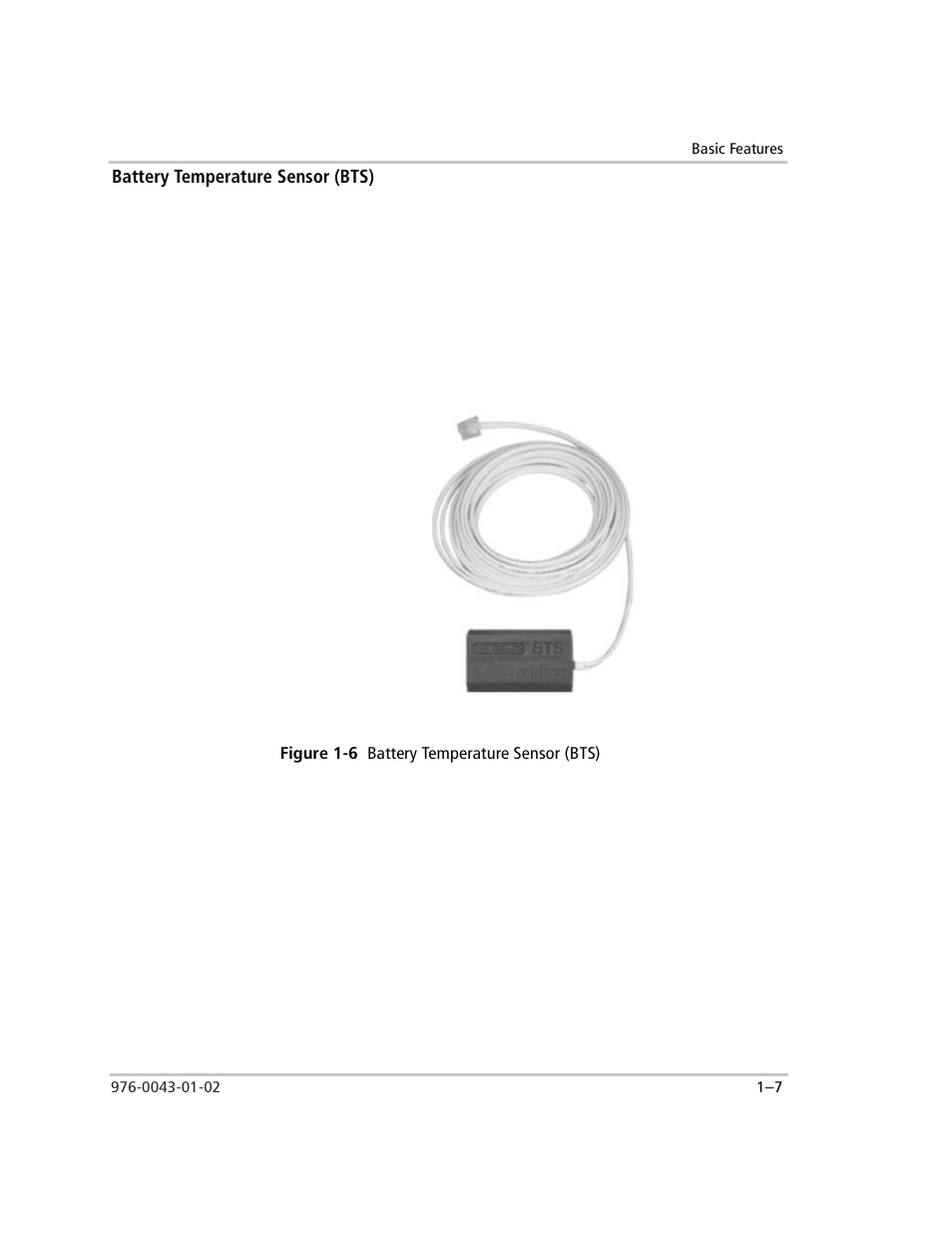 Battery temperature sensor (bts), Figure 1-6 battery temperature sensor (bts), Battery temperature sensor (bts) –7 | Figure 1-6 | Xantrex Technology SW Plus 4024 User Manual | Page 33 / 344