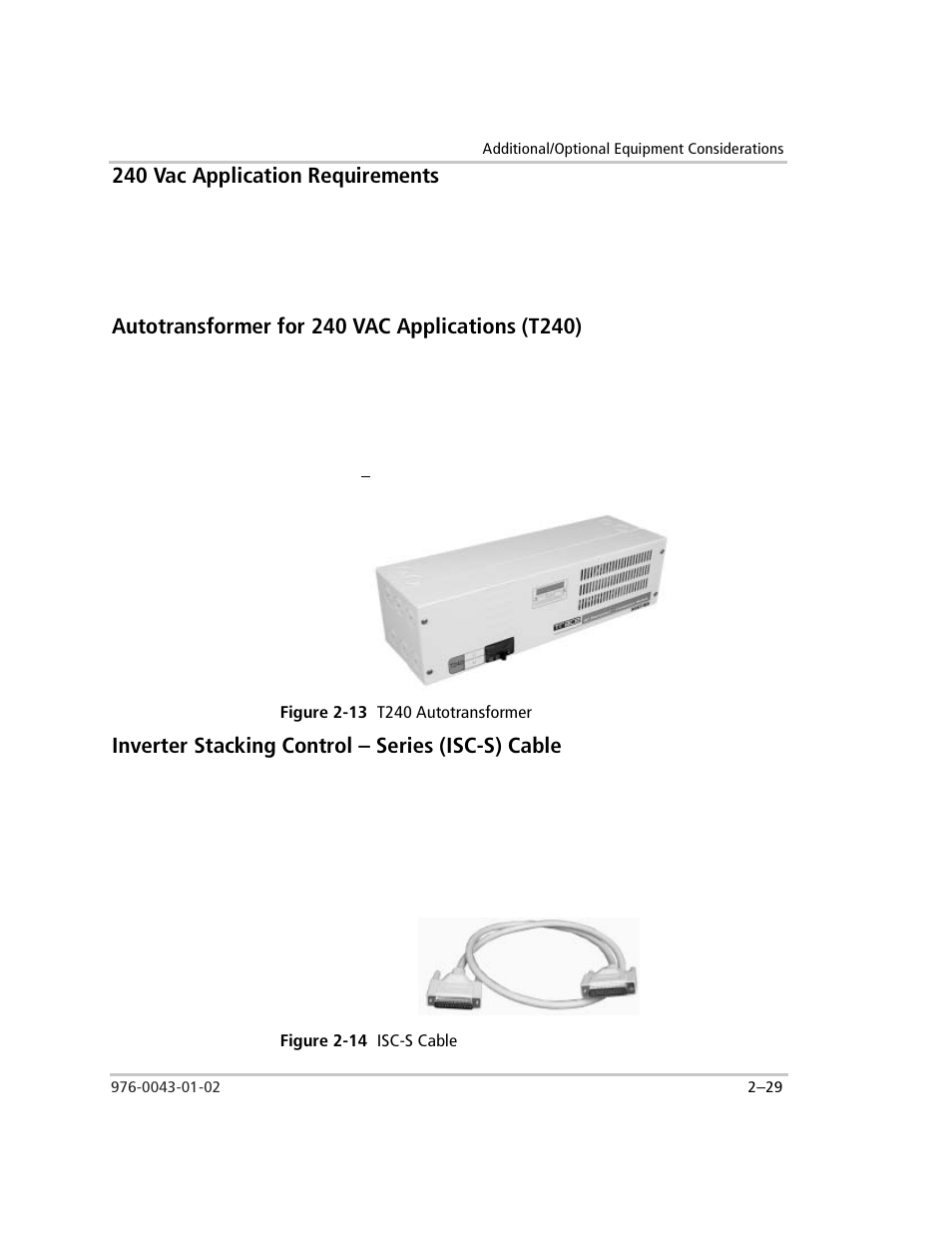 240 vac application requirements, Autotransformer for 240 vac applications (t240), Figure 2-13 t240 autotransformer | Inverter stacking control – series (isc-s) cable, Figure 2-14 isc-s cable, Figure 2-13, T240 autotransformer –29, Figure 2-14, Isc-s cable –29 | Xantrex Technology SW Plus 4024 User Manual | Page 63 / 344