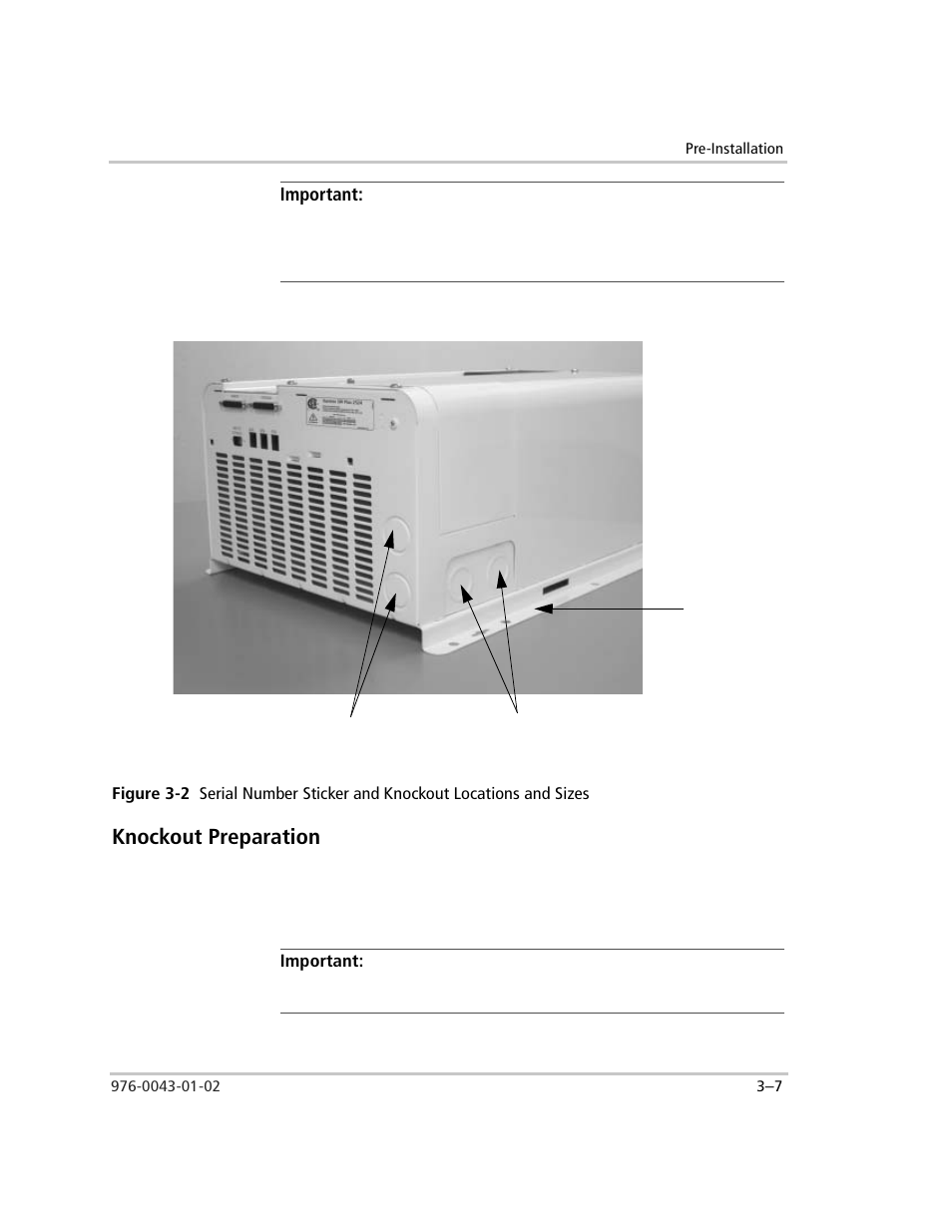 Important, Knockout preparation, Knockout preparation –7 | Figure 3-2, Figure 3-2, “serial | Xantrex Technology SW Plus 4024 User Manual | Page 89 / 344