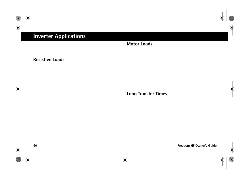 Inverter applications, Resistive loads, Motor loads | Long transfer times | Xantrex Technology FREEDOM HF 1800 User Manual | Page 54 / 64