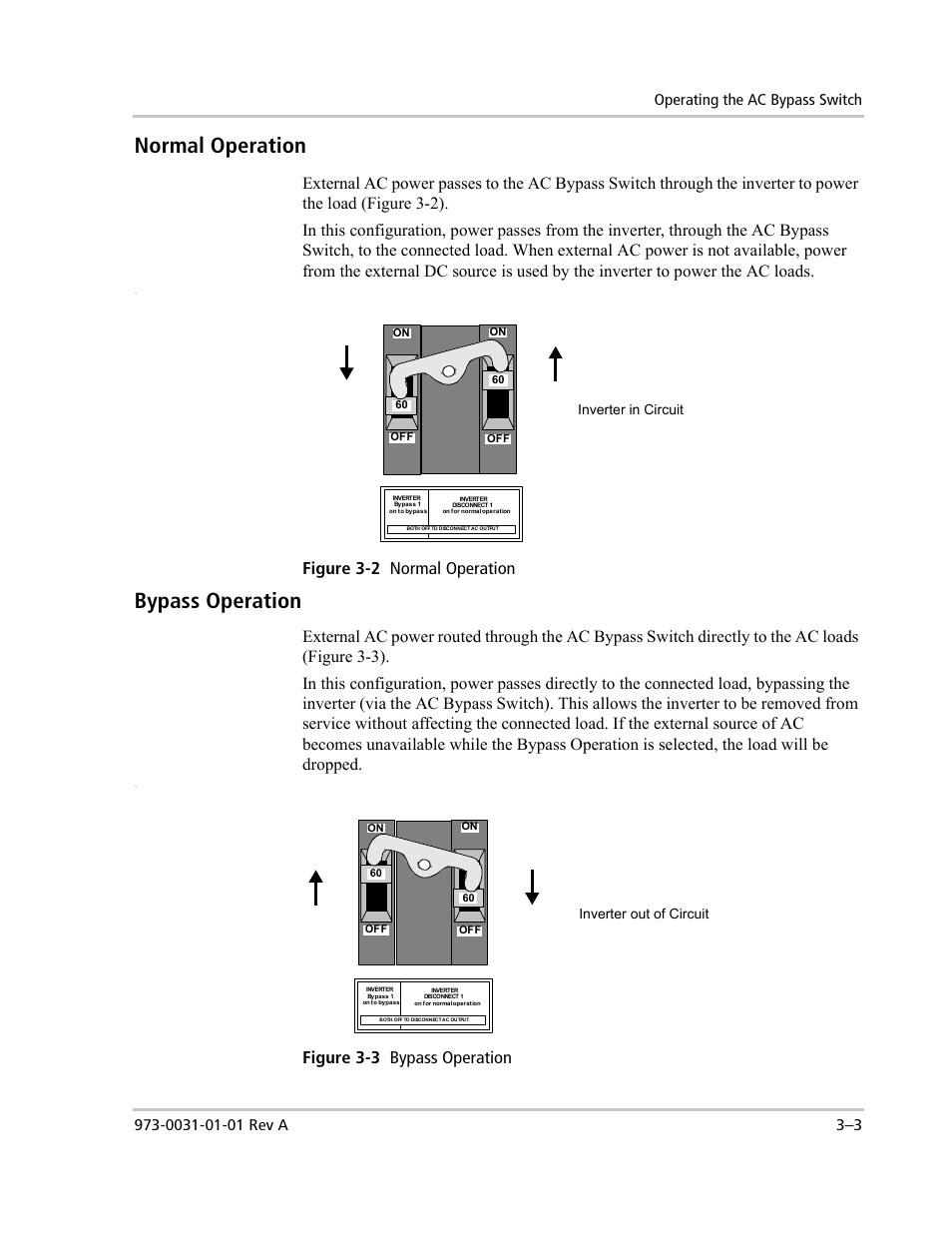 Normal operation, Bypass operation, Figure 3-2 normal operation | Figure 3-3 bypass operation, Inverter in circuit, Inverter out of circuit | Xantrex Technology ACCB-L User Manual | Page 55 / 64