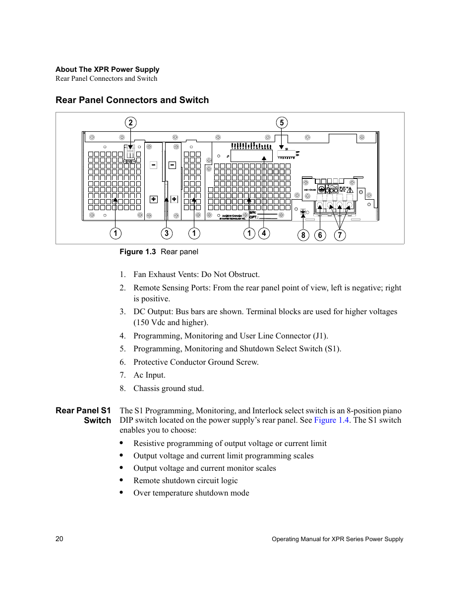 Rear panel connectors and switch, Figure 1.3 rear panel, Fan exhaust vents: do not obstruct | Protective conductor ground screw, Ac input, Chassis ground stud, Rear panel s1 switch, Figure 1.3, Rear panel | Xantrex Technology XPR 150-40 User Manual | Page 22 / 80