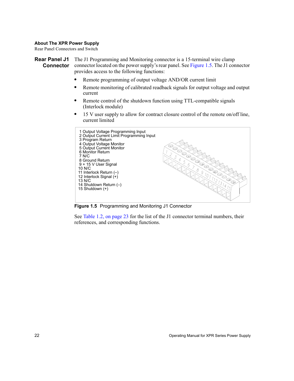 Rear panel j1 connector, Figure 1.5 programming and monitoring j1 connector, Figure 1.5 | Programming and monitoring j1 connector | Xantrex Technology XPR 150-40 User Manual | Page 24 / 80