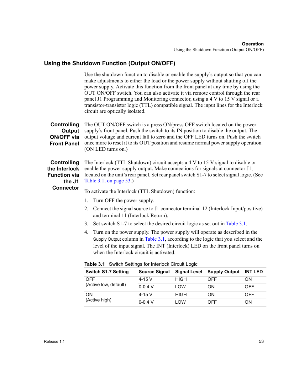 Using the shutdown function (output on/off), Controlling output on/off via front panel, Turn off the power supply | Table 3.1, Switch settings for interlock circuit logic, For dc output. (see | Xantrex Technology XPR 150-40 User Manual | Page 55 / 80