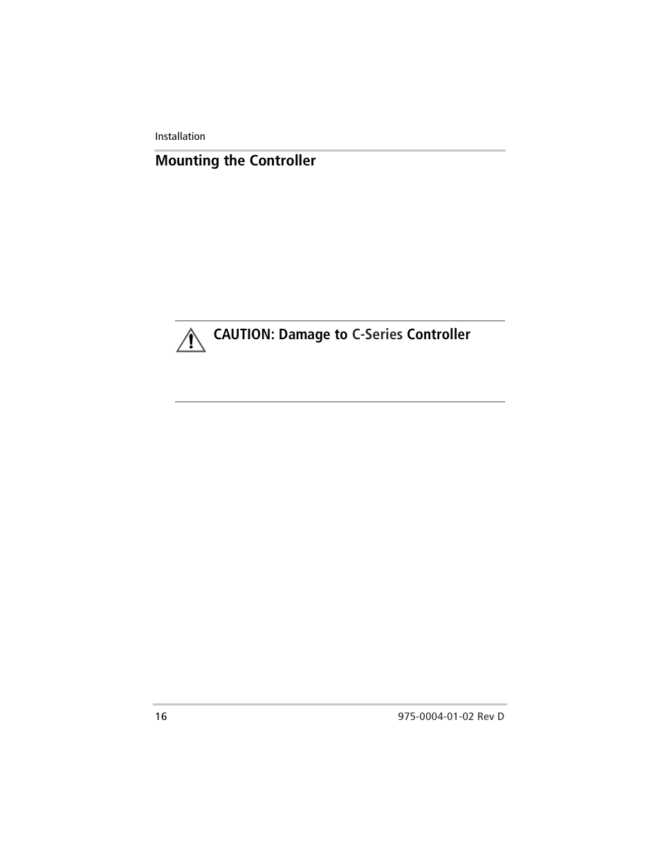 Mounting the controller, Caution: damage to c-series controller | Xantrex Technology C40 User Manual | Page 36 / 114