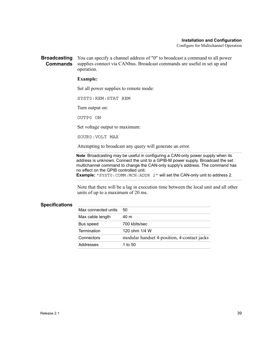 Broadcasting commands, Note, Specifications | Broadcasting commands specifications, For additional information on | Xantrex Technology GPIB-M-XT User Manual | Page 41 / 134