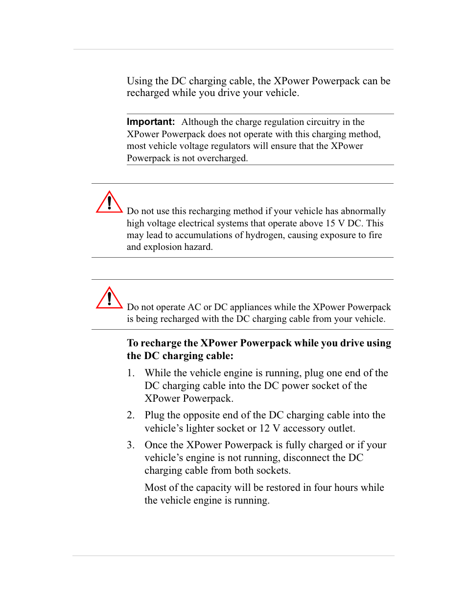 Recharging with the dc charging cable, Warning: fire and explosion hazard, Caution | Xantrex Technology 600HD User Manual | Page 41 / 64