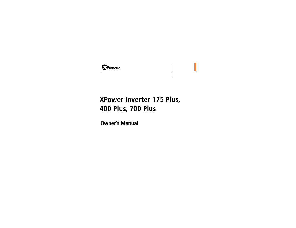 Xpower inverter 175 plus, 400 plus, 700 plus, Owner’s manual | Xantrex Technology 175 PLUS User Manual | Page 2 / 52