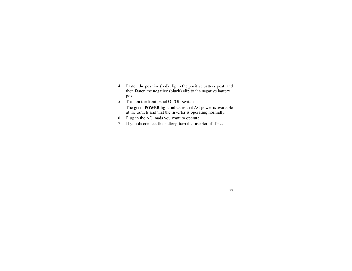 Turn on the front panel on/off switch, Plug in the ac loads you want to operate | Xantrex Technology 175 PLUS User Manual | Page 28 / 52