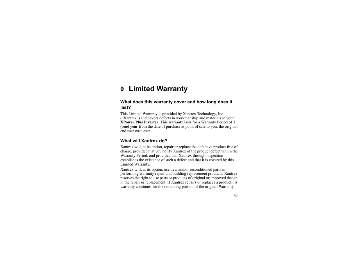 9 limited warranty, What will xantrex do, Limited warranty | Xantrex Technology 175 PLUS User Manual | Page 44 / 52
