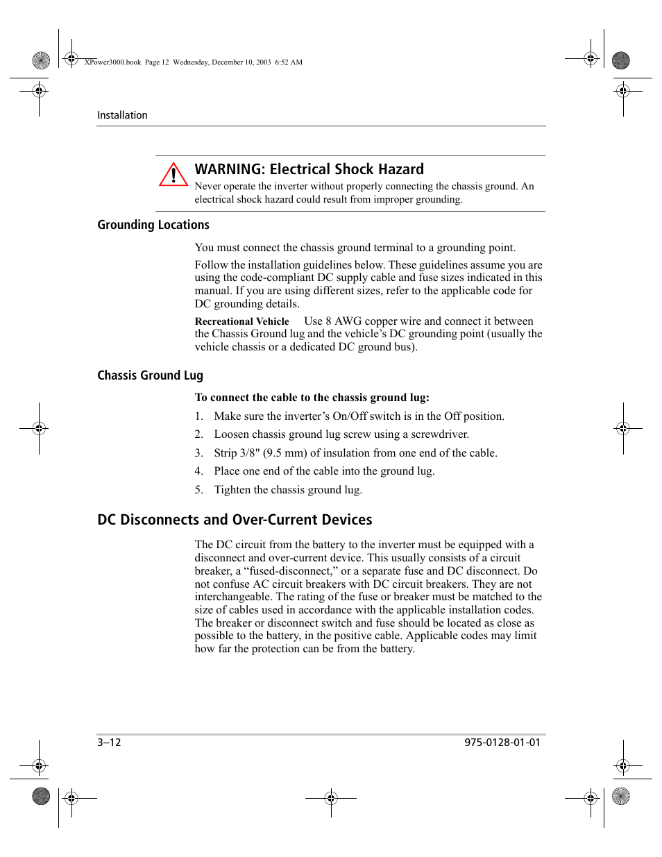 Grounding locations, Chassis ground lug, Dc disconnects and over-current devices | Grounding locations –12 chassis ground lug –12, Dc disconnects and over-current devices –12, Warning: electrical shock hazard | Xantrex Technology 3000 User Manual | Page 30 / 64