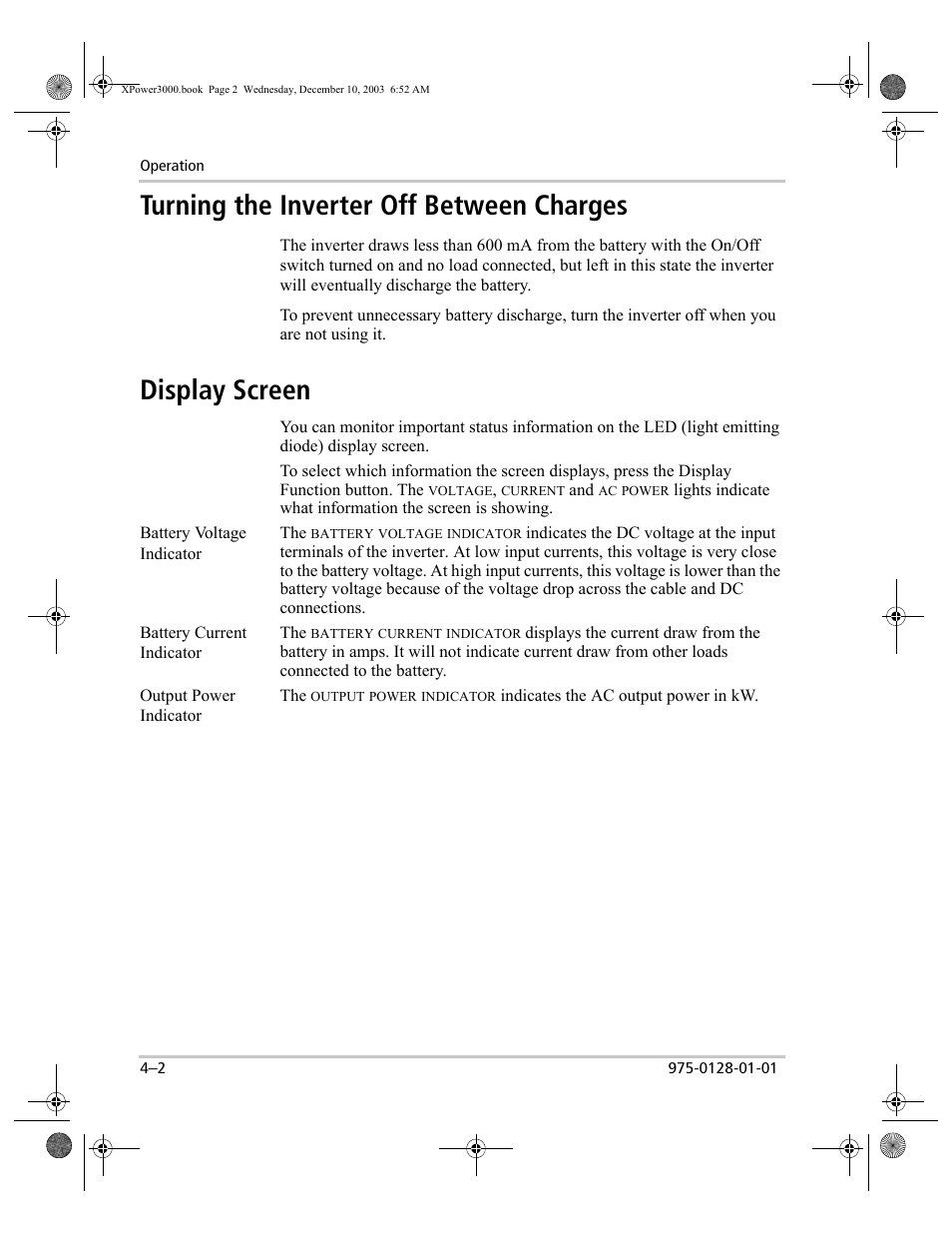 Turning the inverter off between charges, Display screen | Xantrex Technology 3000 User Manual | Page 36 / 64