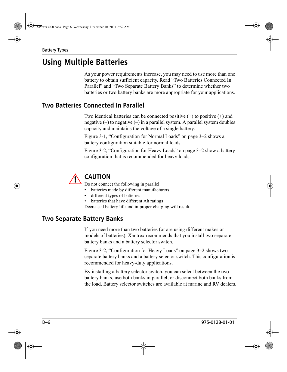 Two batteries connected in parallel, Two separate battery banks, Using multiple batteries | Xantrex Technology 3000 User Manual | Page 52 / 64
