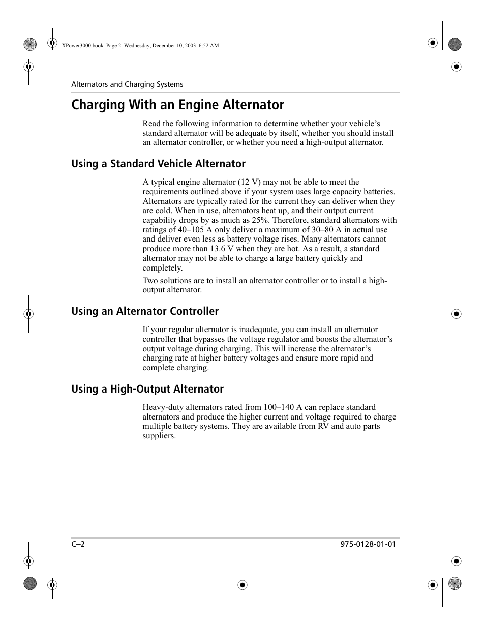 Using a standard vehicle alternator, Using an alternator controller, Using a high-output alternator | Charging with an engine alternator | Xantrex Technology 3000 User Manual | Page 56 / 64