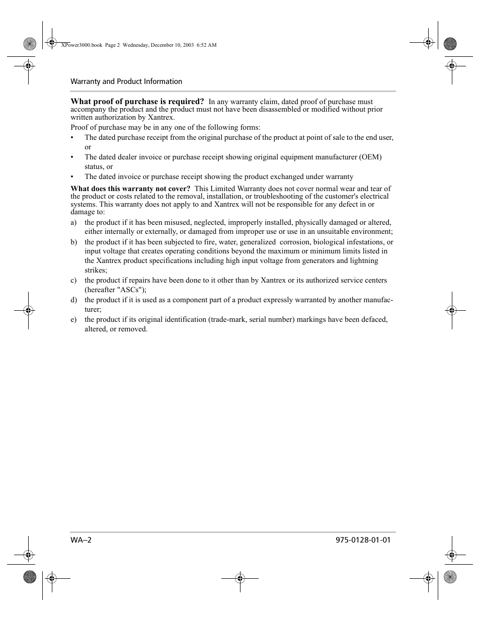 What proof of purchase is required, What does this warranty not cover | Xantrex Technology 3000 User Manual | Page 60 / 64