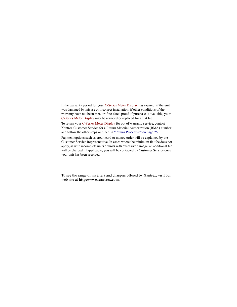 Out of warranty service, 8 other xantrex products, Other xantrex products | 8 other xantrex products | Xantrex Technology C40R/50 Remote User Manual | Page 32 / 34