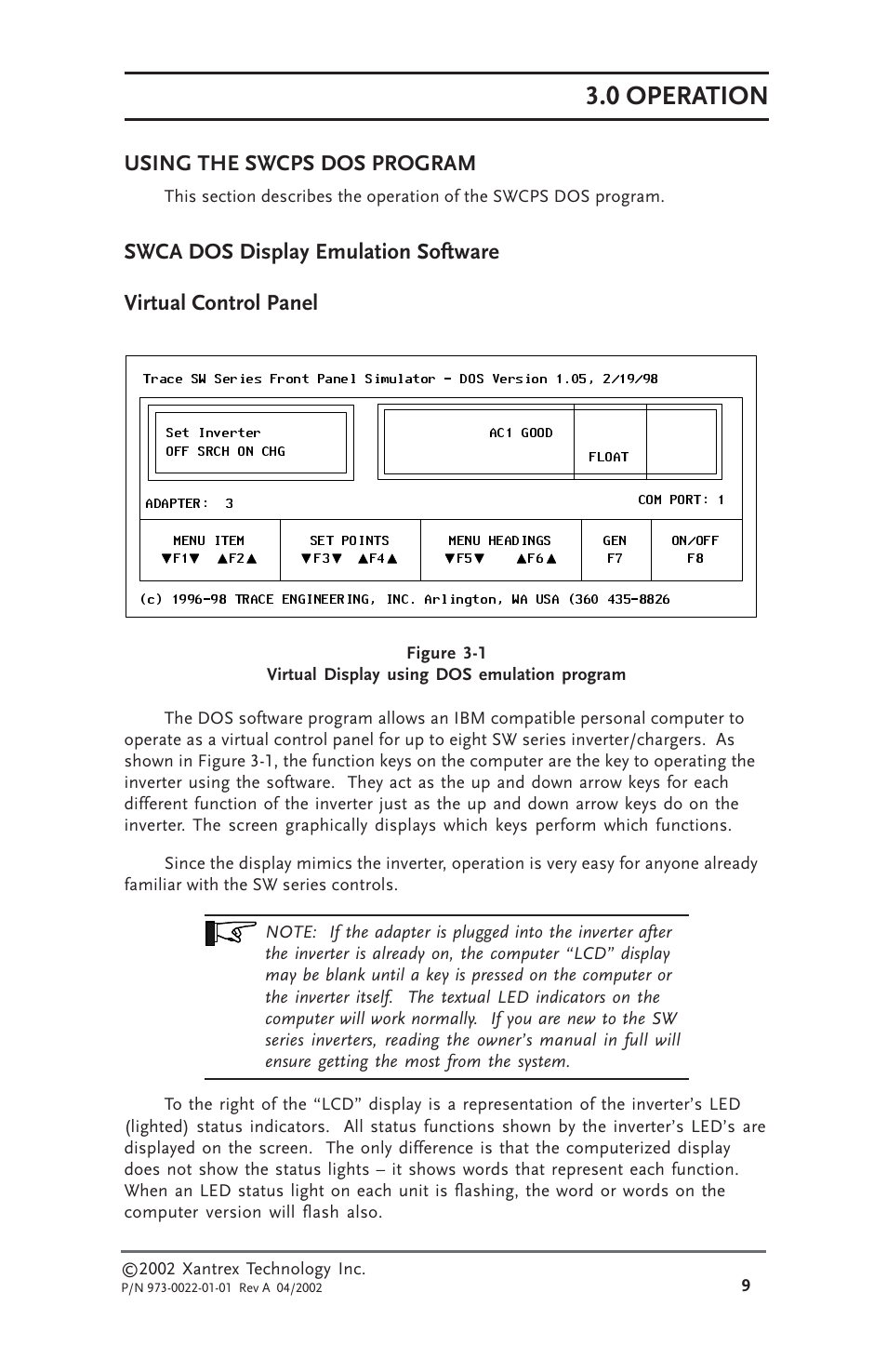 0 operation, Using the swcps dos program, Swca dos display emulation software | Virtual control panel | Xantrex Technology SW Communications Adapter User Manual | Page 17 / 36