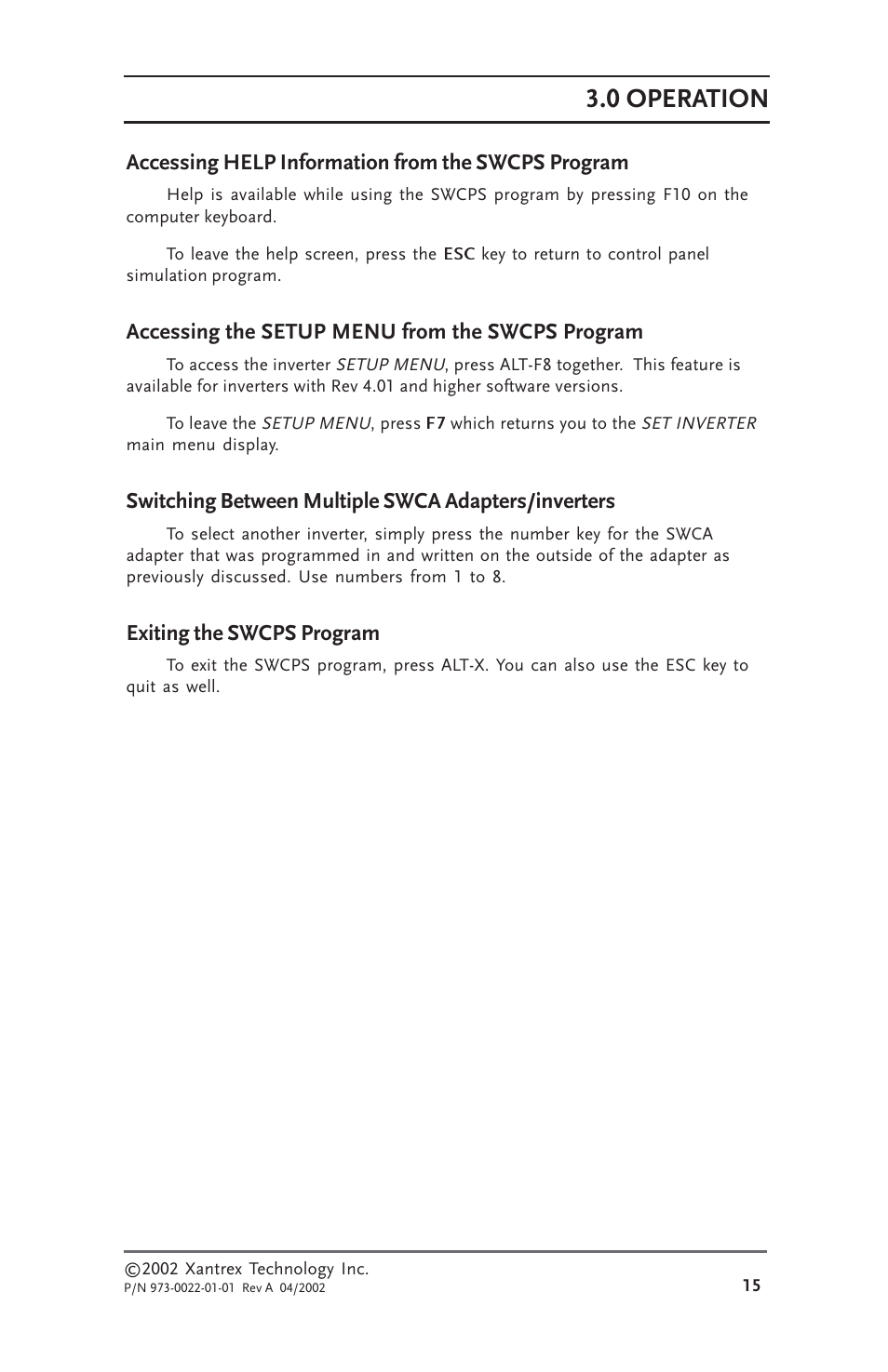Accessing help information from the swcps program, Accessing the setup menu from the swcps program, Switching between multiple swca adapters/inverters | Exiting the swcps program, 0 operation | Xantrex Technology SW Communications Adapter User Manual | Page 23 / 36