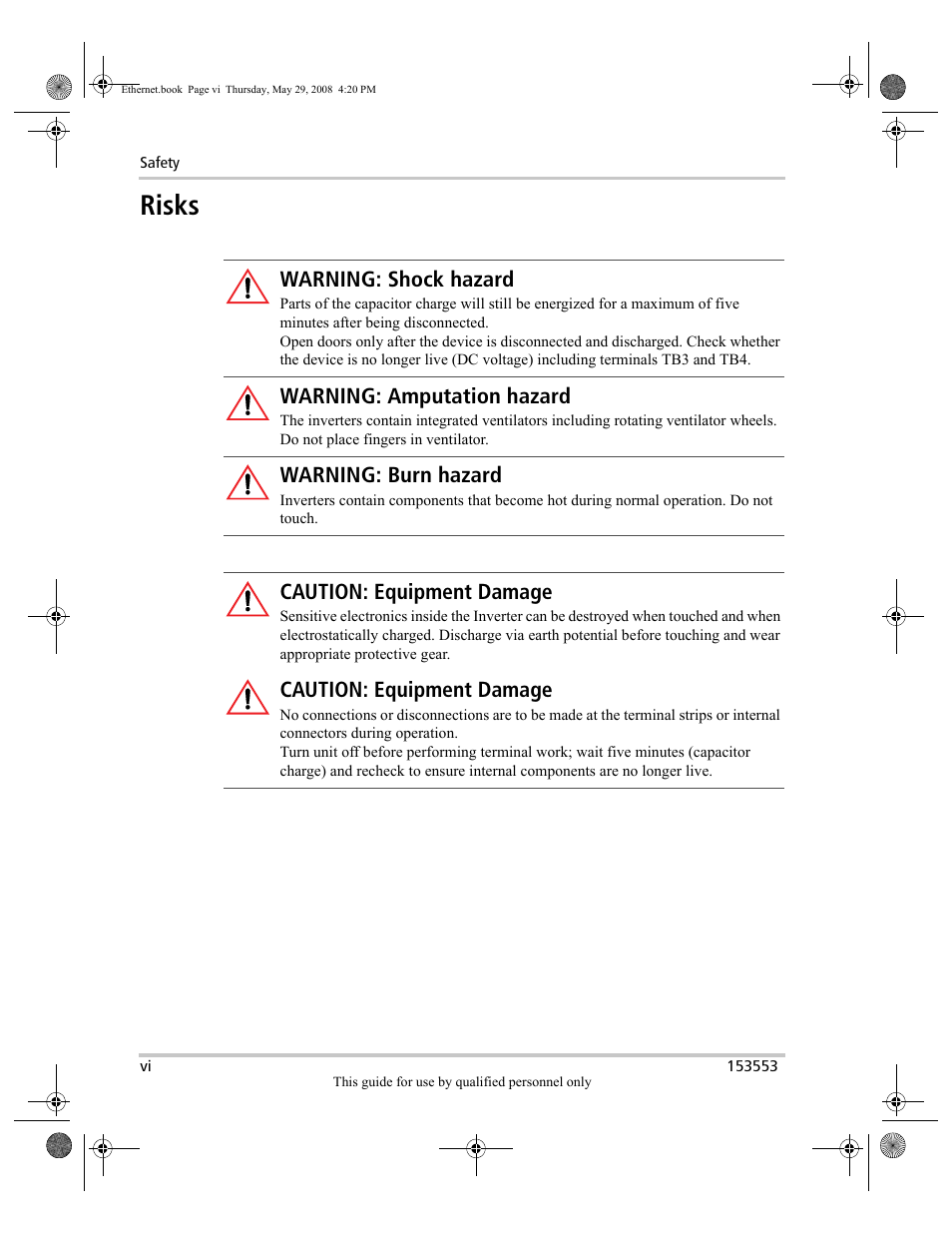 Risks, Warning: shock hazard, Warning: amputation hazard | Warning: burn hazard, Caution: equipment damage | Xantrex Technology GT Series User Manual | Page 8 / 26