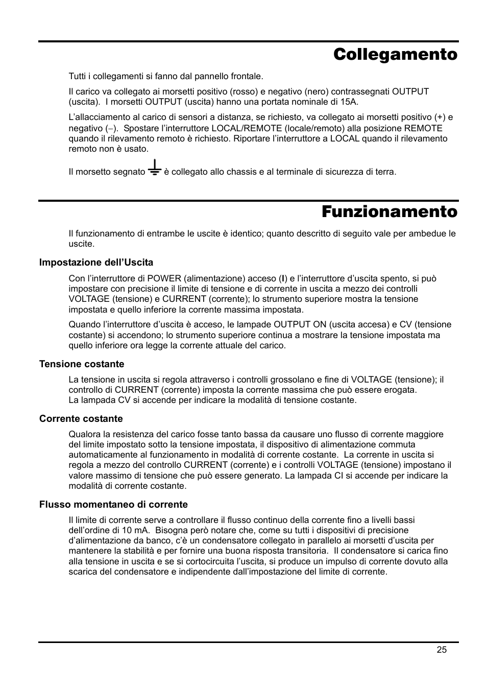 Collegamento, Funzionamento, Impostazione dell’uscita | Tensione costante, Corrente costante, Flusso momentaneo di corrente | Xantrex Technology XPF 35-10 User Manual | Page 28 / 40