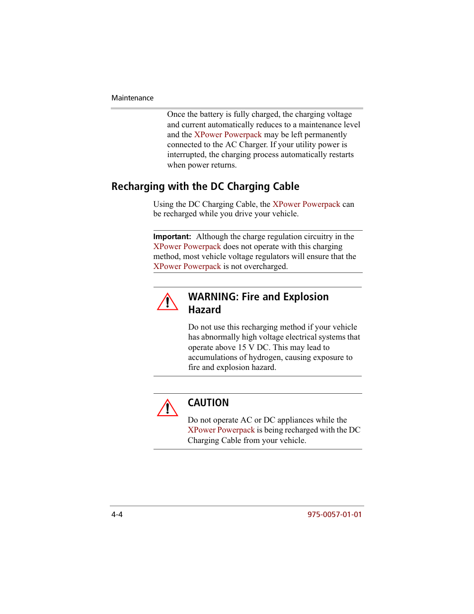 Recharging with the dc charging cable, Recharging with the dc charging cable –4, Warning: fire and explosion hazard | Caution | Xantrex Technology 200 User Manual | Page 50 / 76