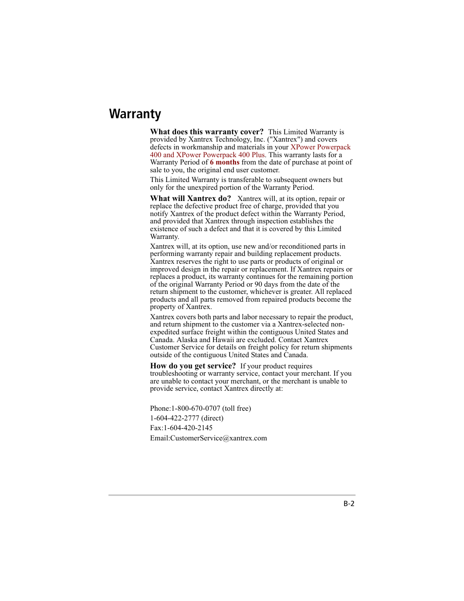 What does this warranty cover, What will xantrex do, How do you get service | Warranty | Xantrex Technology 200 User Manual | Page 70 / 76