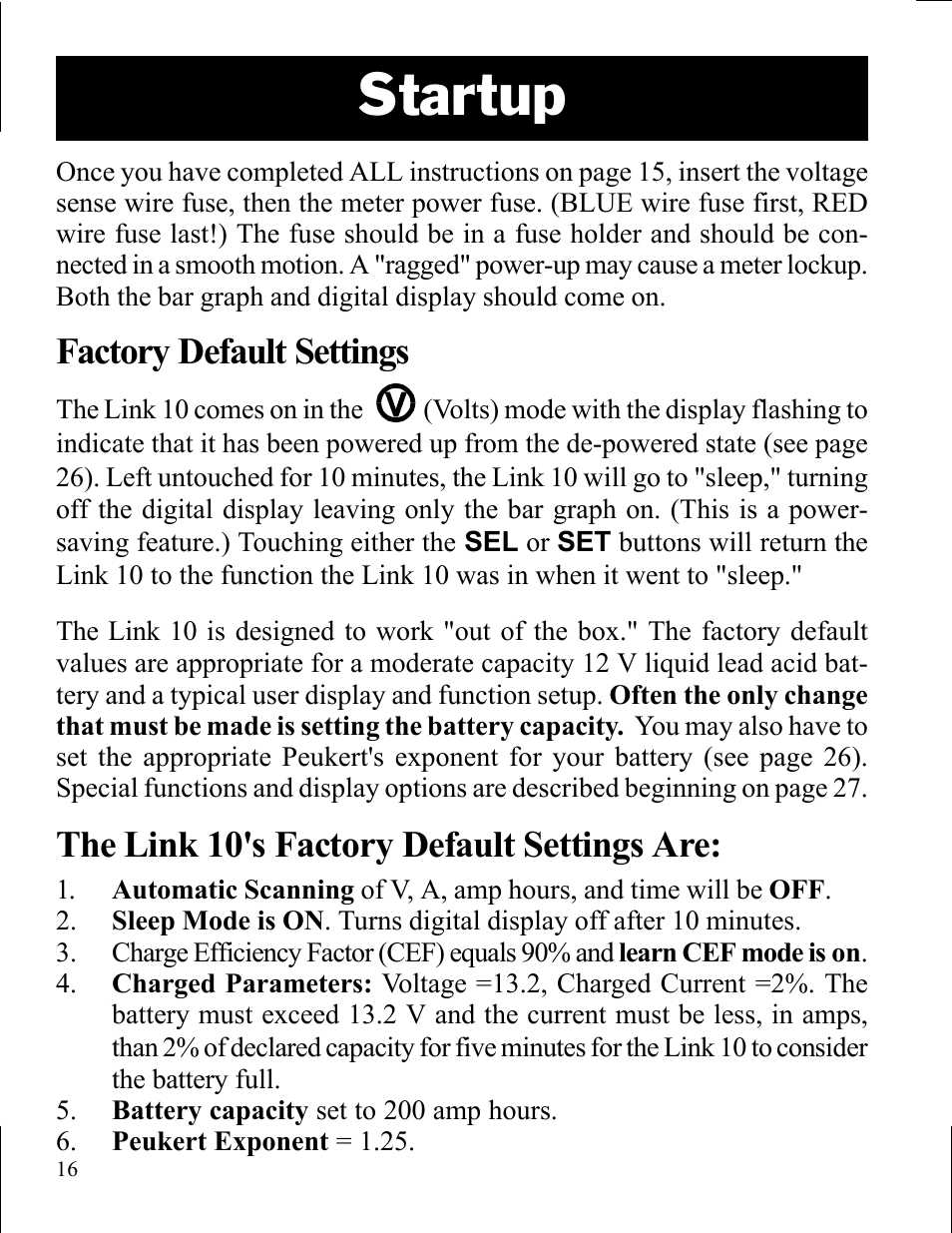 Startup, Factory default settings, The link 10's factory default settings are | Xantrex Technology LINK 10 User Manual | Page 16 / 60