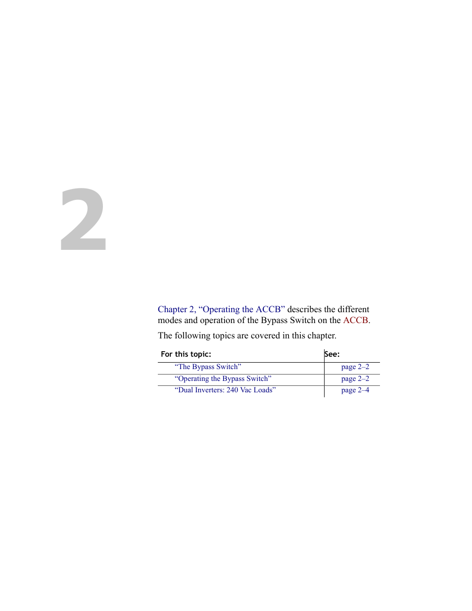 Operating the accb, Operation of the bypass switch on the accb, Operating the | Accb | Xantrex Technology ACCB User Manual | Page 55 / 66