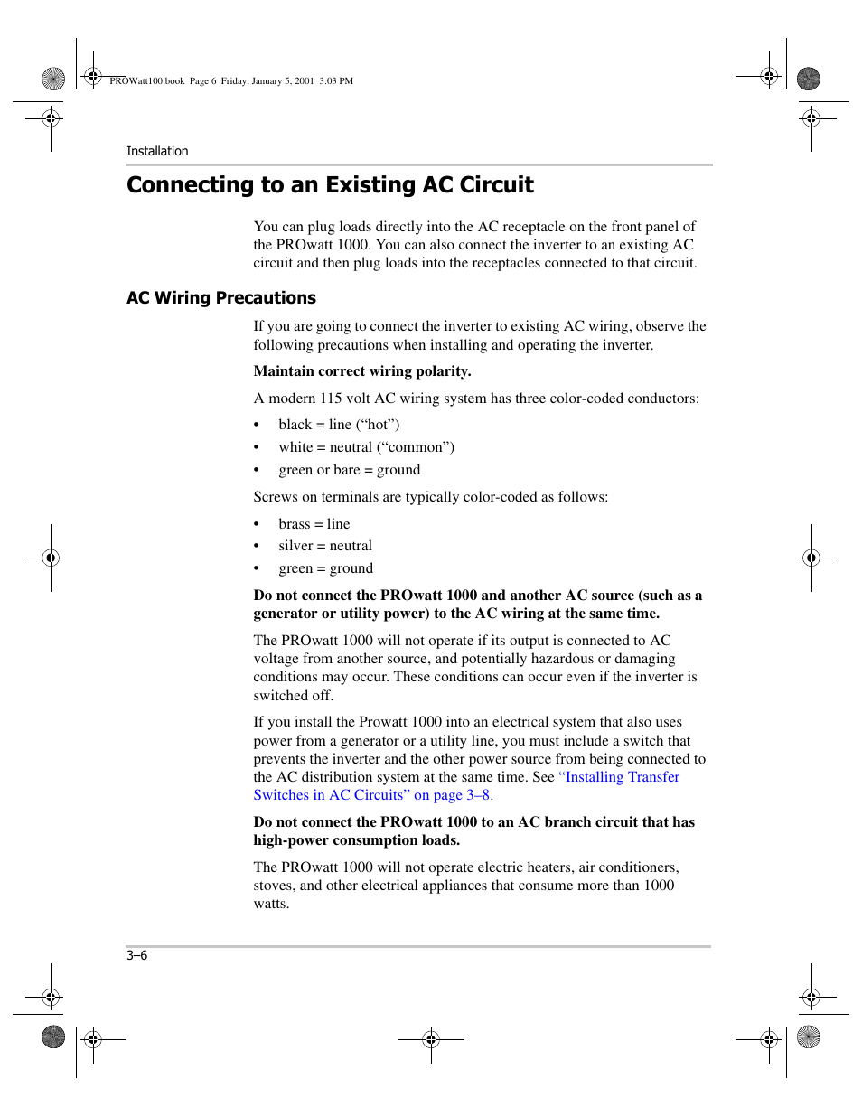 Connecting to an existing ac circuit, Ac wiring precautions, Maintain correct wiring polarity | Connecting to an existing ac circuit –6, Ac wiring precautions –6 | Xantrex Technology PROwatt 1000 User Manual | Page 28 / 78