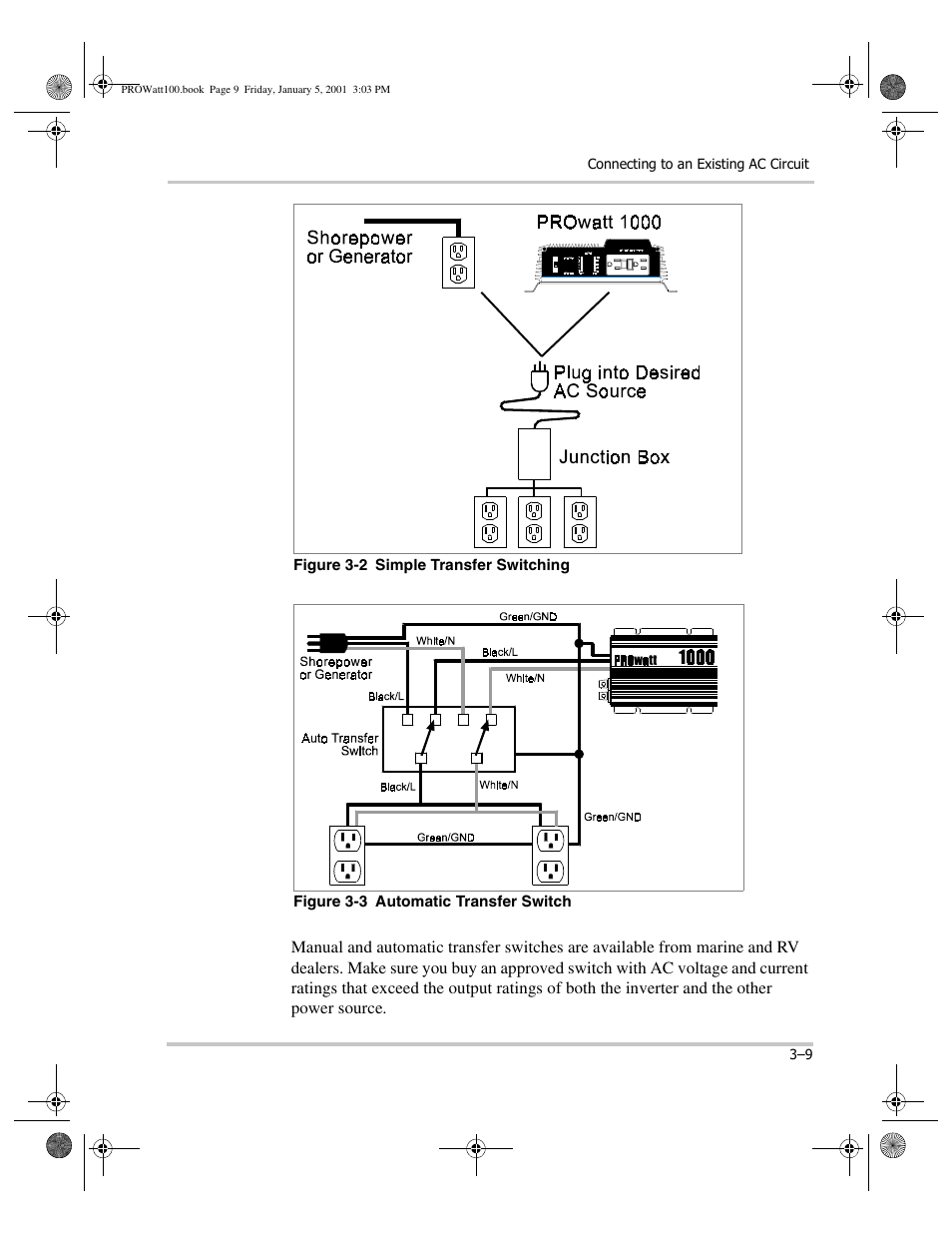 Figure 3-2 simple transfer switching, Figure 3-3 automatic transfer switch, Figure 3-2 | Figure 3-3 | Xantrex Technology PROwatt 1000 User Manual | Page 31 / 78