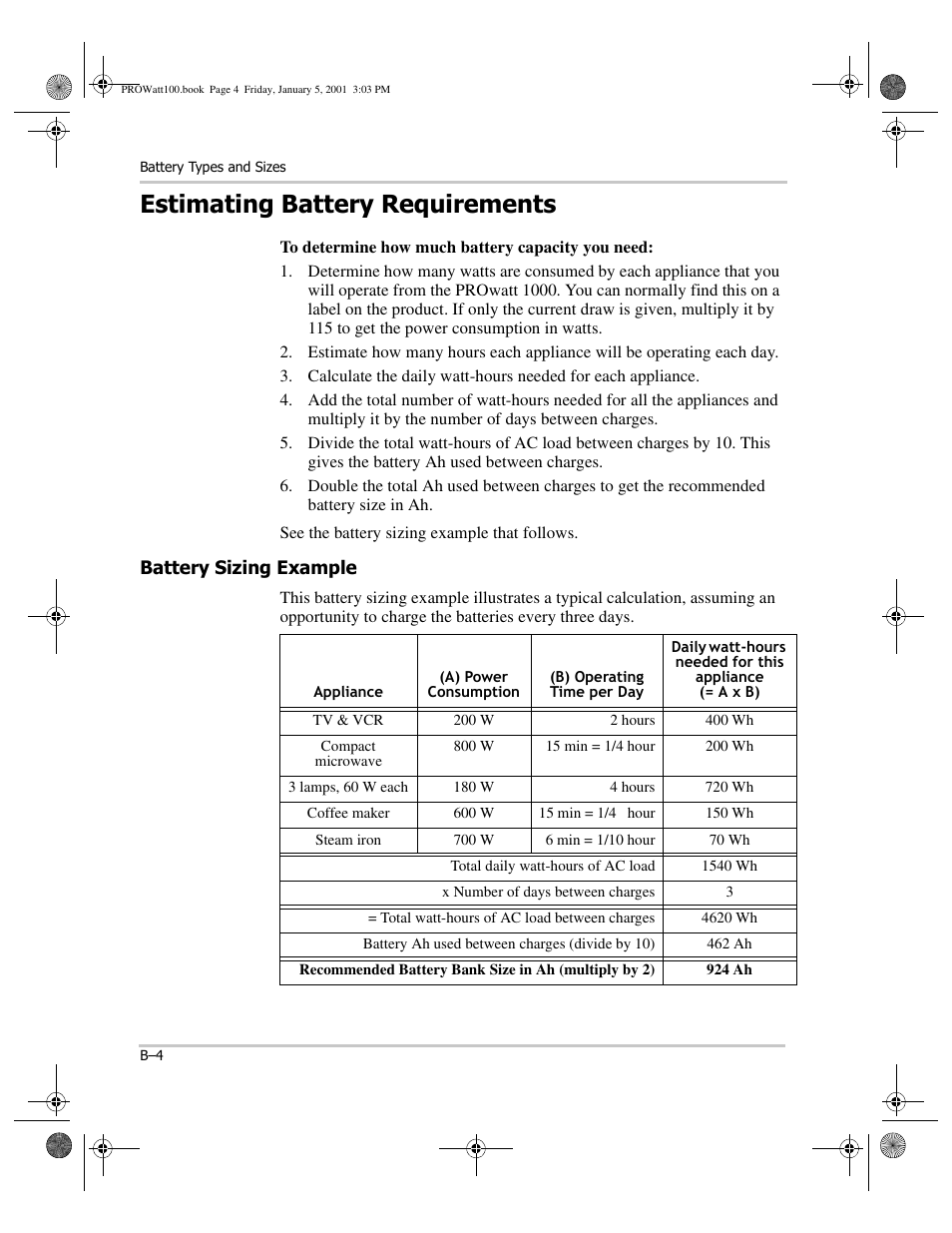 Estimating battery requirements, To determine how much battery capacity you need, Battery sizing example | Estimating battery | Xantrex Technology PROwatt 1000 User Manual | Page 58 / 78