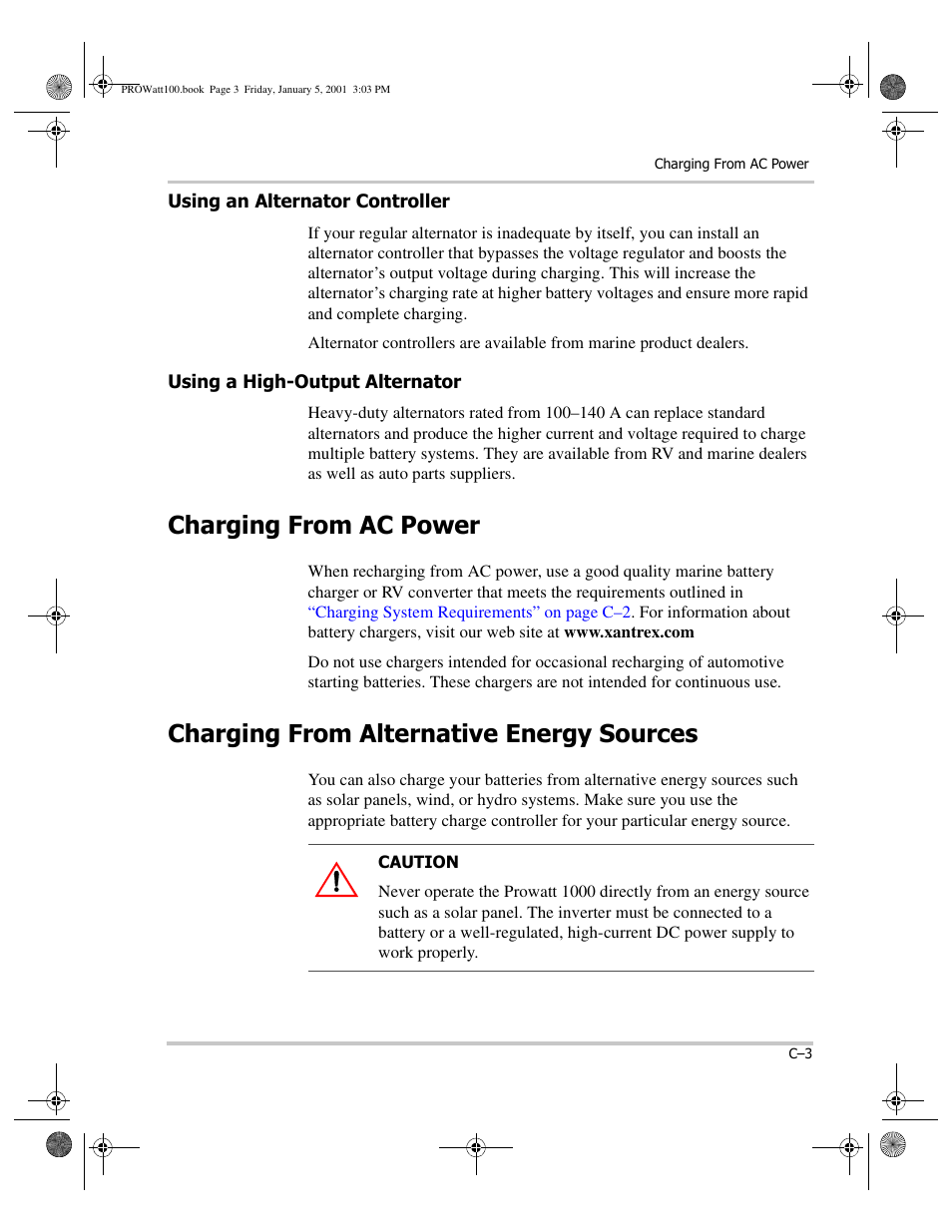 Using an alternator controller, Using a high-output alternator, Charging from ac power | Charging from alternative energy sources | Xantrex Technology PROwatt 1000 User Manual | Page 67 / 78