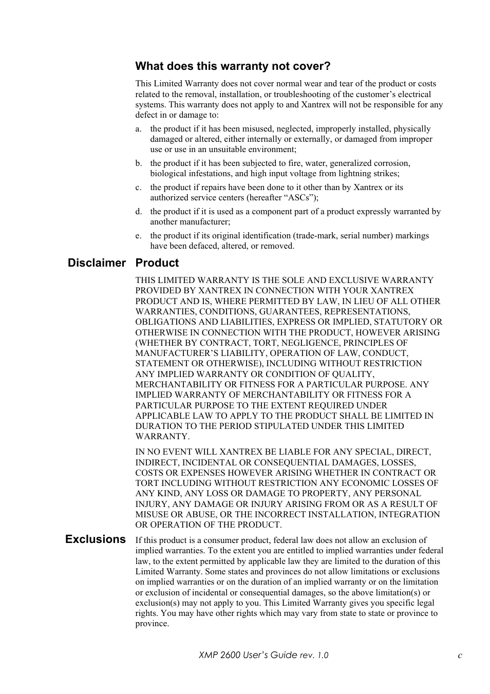 What does this warranty not cover, Product disclaimer, Exclusions | Xantrex Technology XMP 2600 User Manual | Page 4 / 119