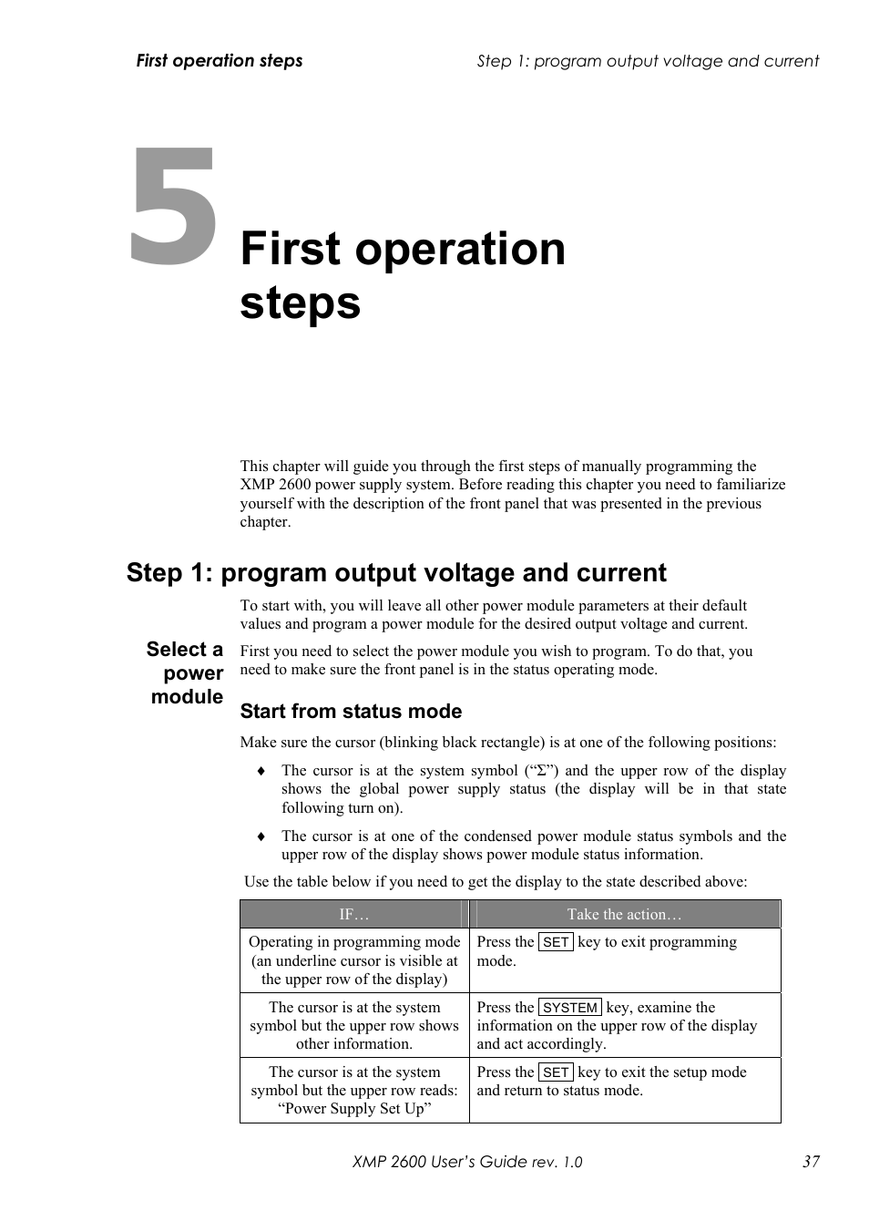 Chapter 5: first operation steps, Step 1: program output voltage and current, Elect a power module | Tart from status mode, First operation steps | Xantrex Technology XMP 2600 User Manual | Page 56 / 119
