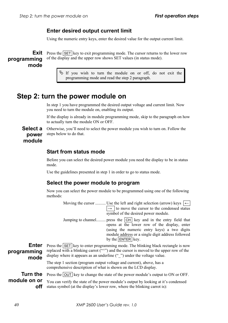 Nter desired output current limit, Xit programming mode, Step 2: turn the power module on | Elect a power module, Tart from status mode, Elect the power module to program, Nter programming mode, Urn the module on or off, Enter desired output current limit, Exit programming mode | Xantrex Technology XMP 2600 User Manual | Page 59 / 119