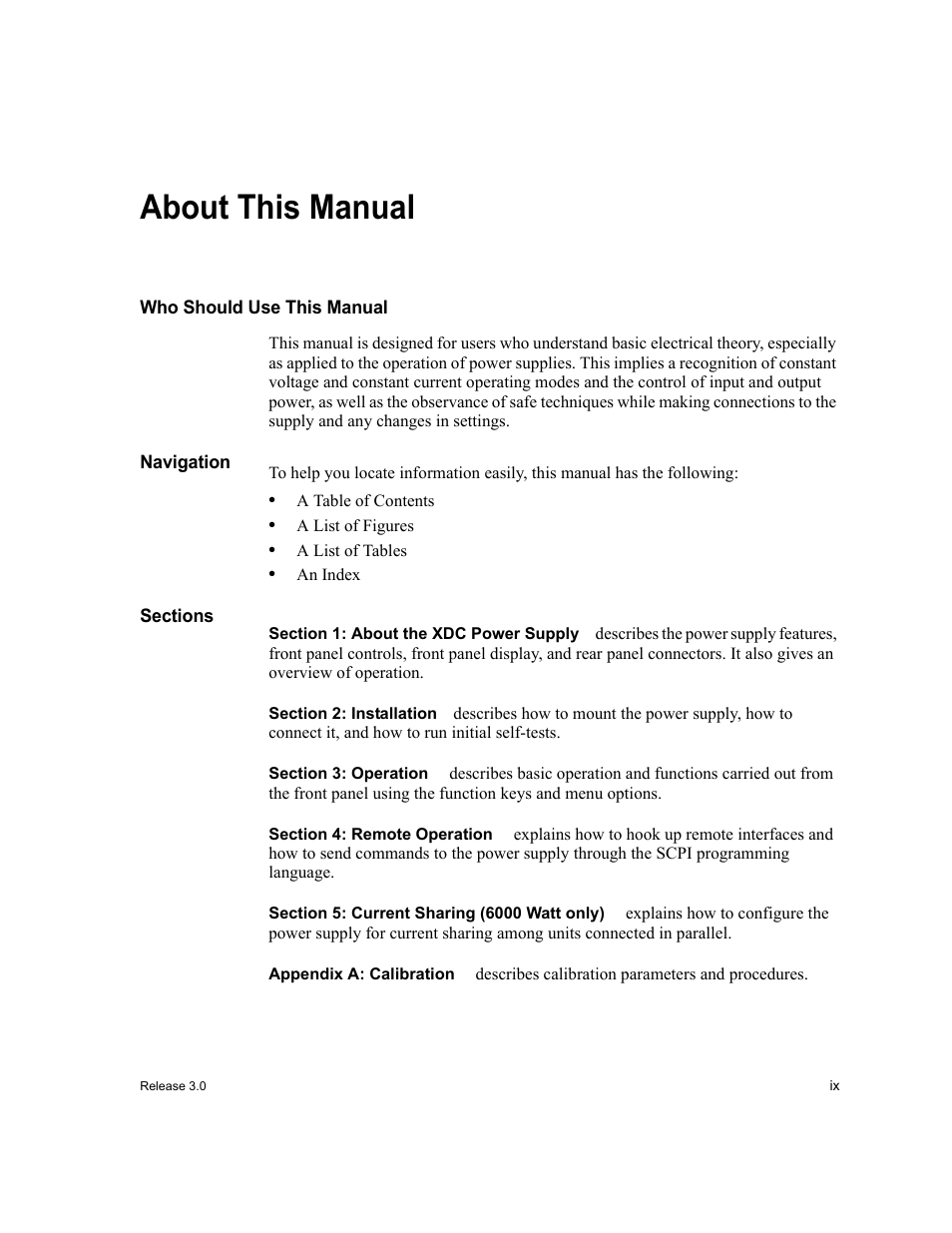 About this manual, Who should use this manual, Navigation | Sections, Section1: about the xdc power supply, Section2: installation, Section3: operation, Section4: remote operation, Section5: current sharing (6000watt only), Appendixa: calibration | Xantrex Technology XDC User Manual | Page 11 / 254