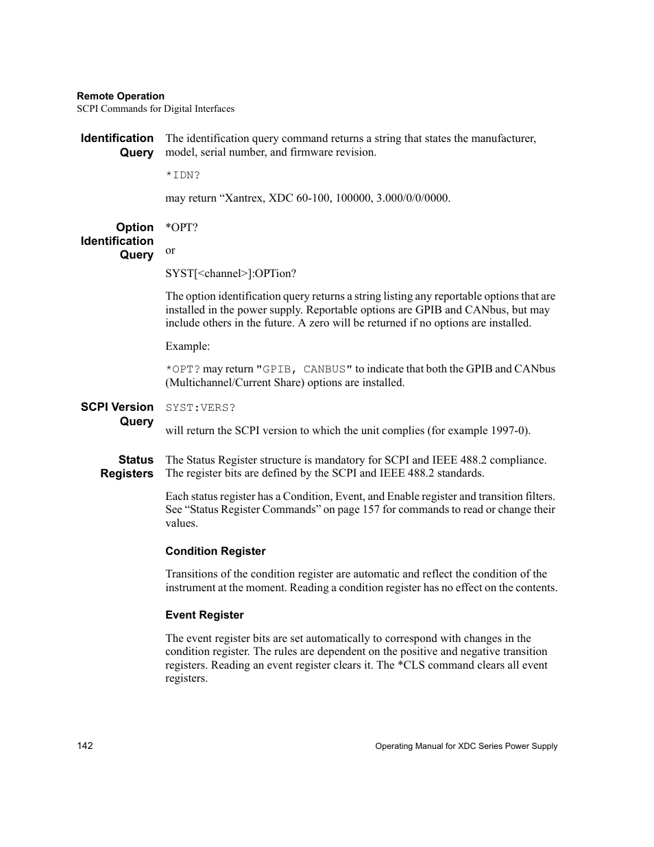 Identification query, Option identification query, Scpi version query | Status registers, Condition register, Event register | Xantrex Technology XDC User Manual | Page 144 / 254